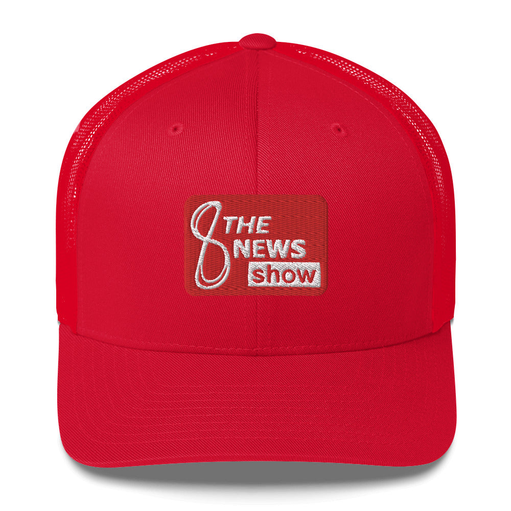 The 8 News Show Trucker Cap