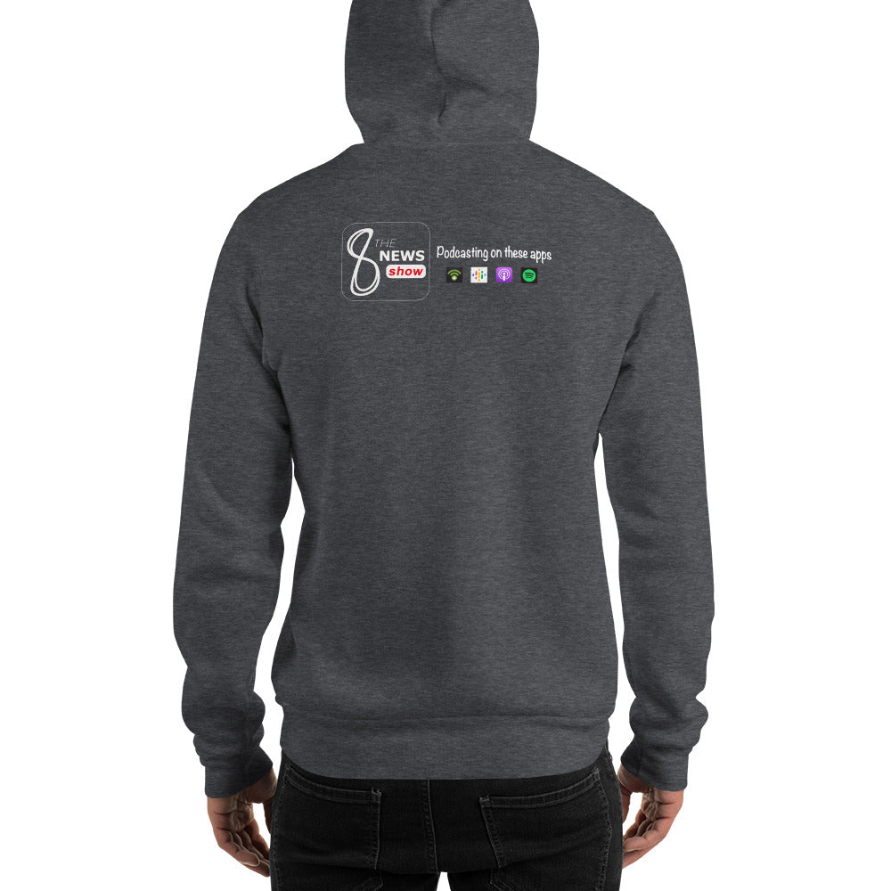 The 8 News Show Unisex Hoodie