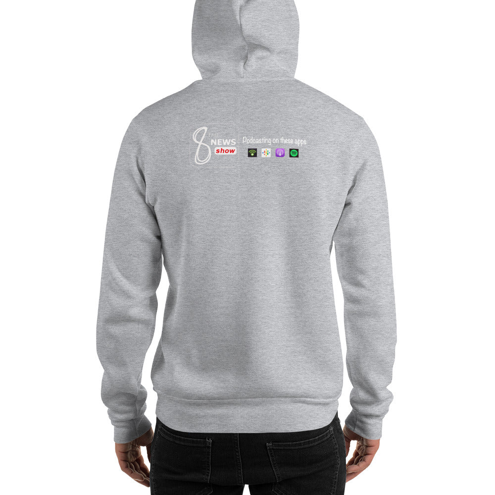 The 8 News Show Unisex Hoodie